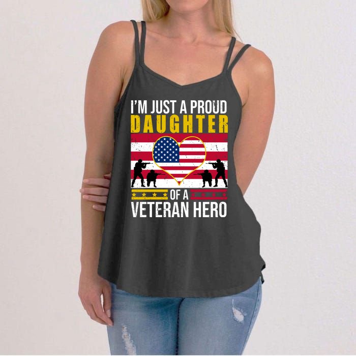 I'm Just A Proud Daughter Of A Veteran Hero Women's Strappy Tank