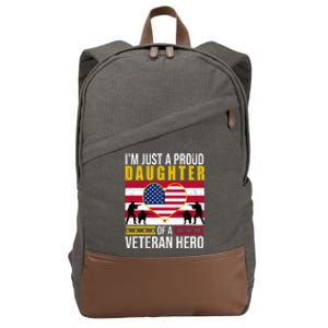 I'm Just A Proud Daughter Of A Veteran Hero Cotton Canvas Backpack