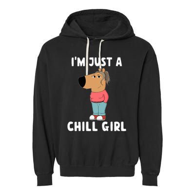 IM Just A Chill Girl Garment-Dyed Fleece Hoodie