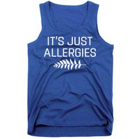 It's Just Allergies Vintage Allergy Awareness Tees Cool Gift Tank Top