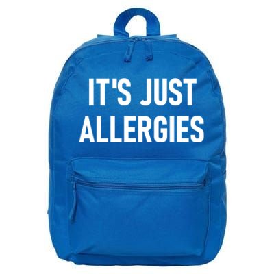 It's Just Allergies Funny Sarcastic Jokes Family Cute Gift 16 in Basic Backpack