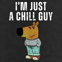 IM Just A Chill Guy Funny Meme Cool Comfort Performance Bucket Hat