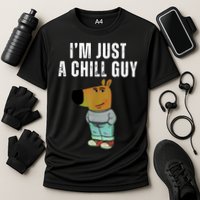 IM Just A Chill Guy Funny Meme Cooling Performance Crew T-Shirt