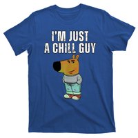 IM Just A Chill Guy Funny Meme T-Shirt