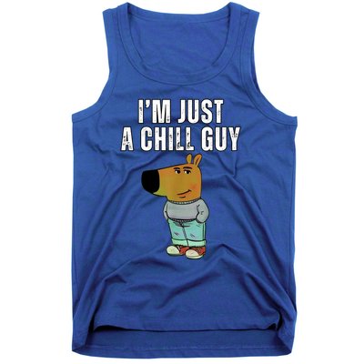 IM Just A Chill Guy Funny Meme Tank Top