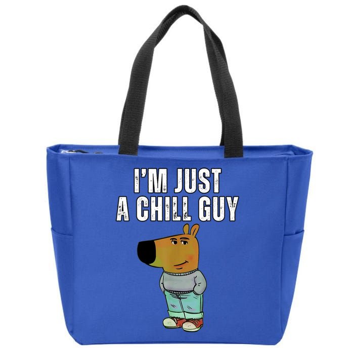 IM Just A Chill Guy Funny Meme Zip Tote Bag