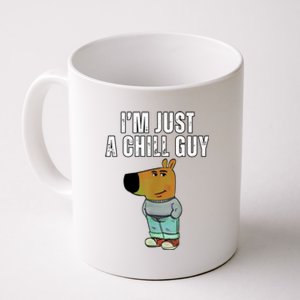 IM Just A Chill Guy Funny Meme Coffee Mug