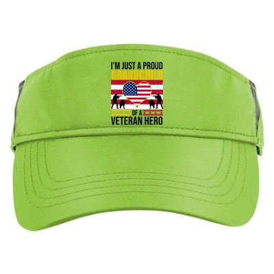 I'm Just A Proud Grandchild Of A Veteran Hero Adult Drive Performance Visor