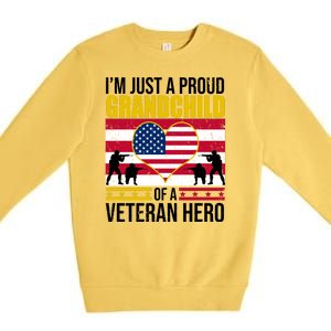 I'm Just A Proud Grandchild Of A Veteran Hero Premium Crewneck Sweatshirt