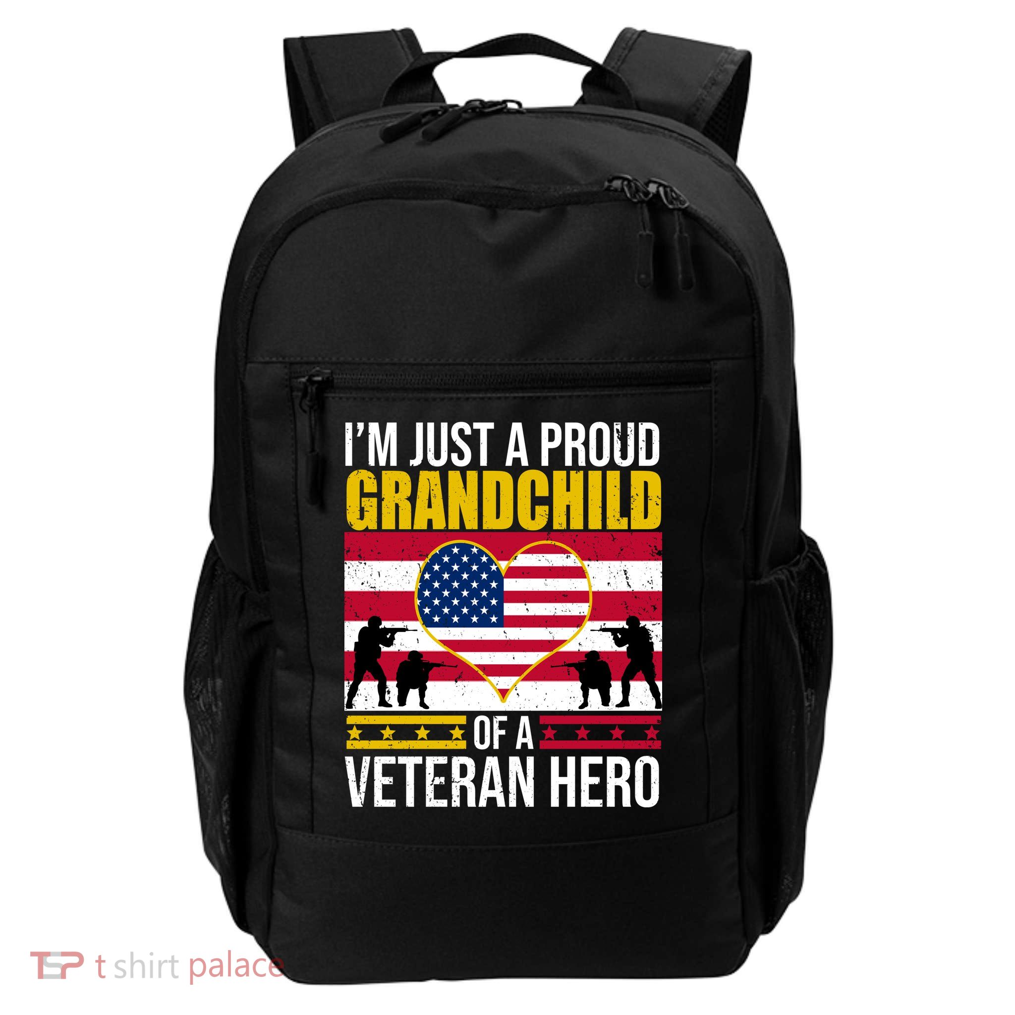 I'm Just A Proud Grandchild Of A Veteran Hero Backpack