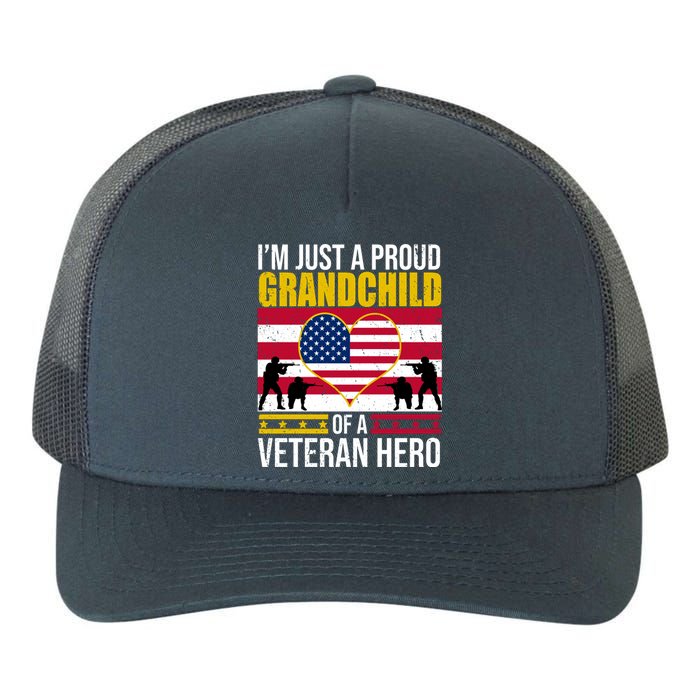 I'm Just A Proud Grandchild Of A Veteran Hero Yupoong Adult 5-Panel Trucker Hat