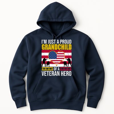 I'm Just A Proud Grandchild Of A Veteran Hero Hoodie