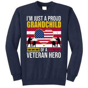 I'm Just A Proud Grandchild Of A Veteran Hero Sweatshirt