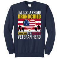 I'm Just A Proud Grandchild Of A Veteran Hero Sweatshirt