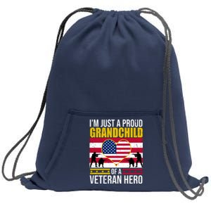 I'm Just A Proud Grandchild Of A Veteran Hero Sweatshirt Cinch Pack Bag