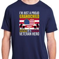 I'm Just A Proud Grandchild Of A Veteran Hero Adult ChromaSoft Performance T-Shirt