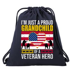 I'm Just A Proud Grandchild Of A Veteran Hero Drawstring Bag