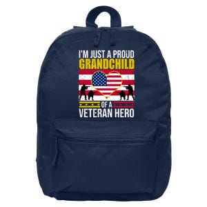 I'm Just A Proud Grandchild Of A Veteran Hero 16 in Basic Backpack