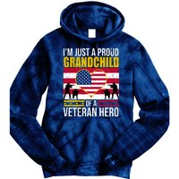 I'm Just A Proud Grandchild Of A Veteran Hero Tie Dye Hoodie