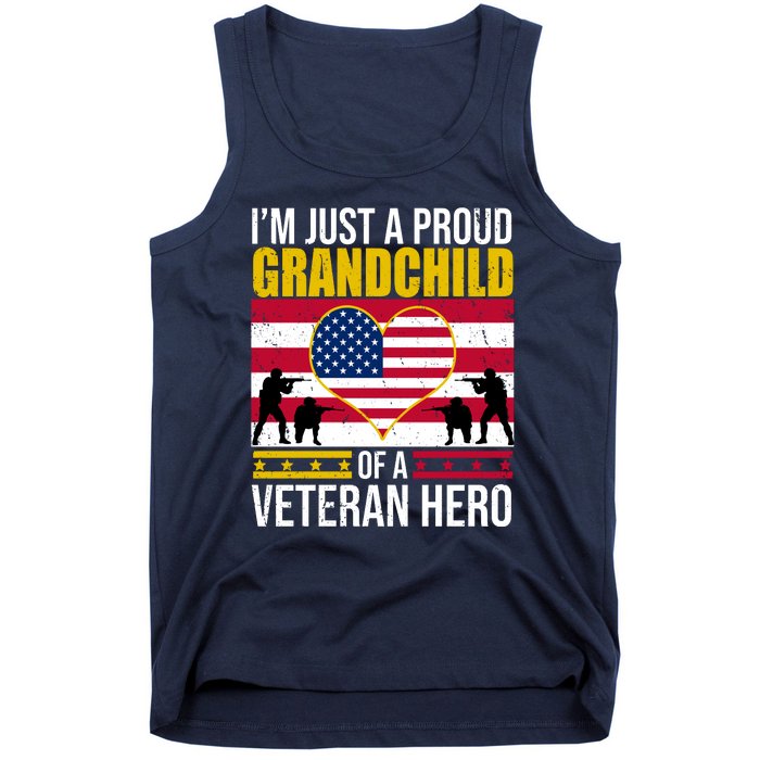 I'm Just A Proud Grandchild Of A Veteran Hero Tank Top