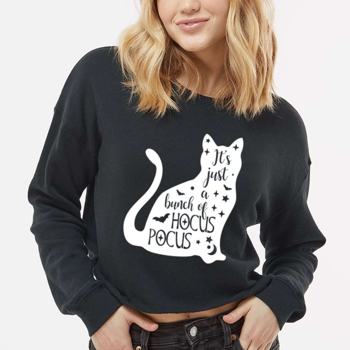 It's Just A Bunch Of Hocus Pocus Cat Cropped Pullover Crew