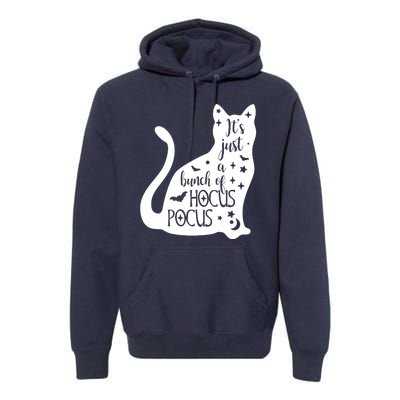 It's Just A Bunch Of Hocus Pocus Cat Premium Hoodie