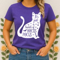 It's Just A Bunch Of Hocus Pocus Cat Womens T-Shirt