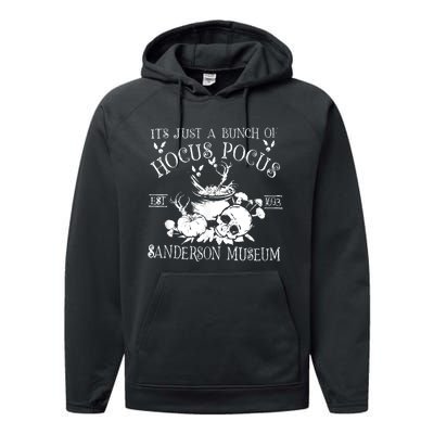 It's Just A Bunch Of Hocus Pocus Performance Fleece Hoodie