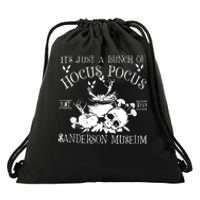 It's Just A Bunch Of Hocus Pocus Drawstring Bag