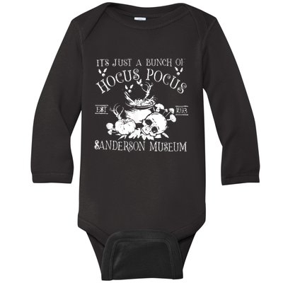 It's Just A Bunch Of Hocus Pocus Baby Long Sleeve Bodysuit