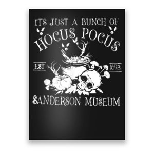 It's Just A Bunch Of Hocus Pocus Poster