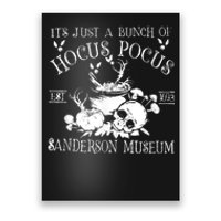 It's Just A Bunch Of Hocus Pocus Poster