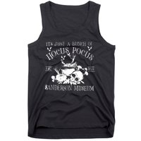 It's Just A Bunch Of Hocus Pocus Tank Top