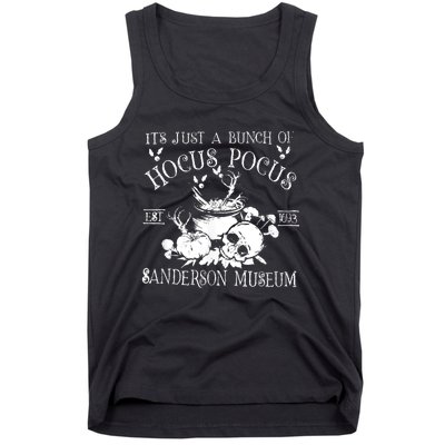 It's Just A Bunch Of Hocus Pocus Tank Top