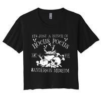 It's Just A Bunch Of Hocus Pocus Women's Crop Top Tee