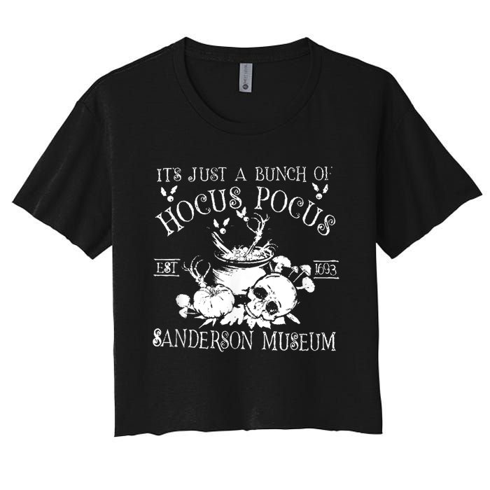 It's Just A Bunch Of Hocus Pocus Women's Crop Top Tee