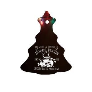 It's Just A Bunch Of Hocus Pocus Ceramic Tree Ornament