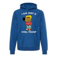 Im Just A Chill Trump Dog Lover Trump Fun Premium Hoodie