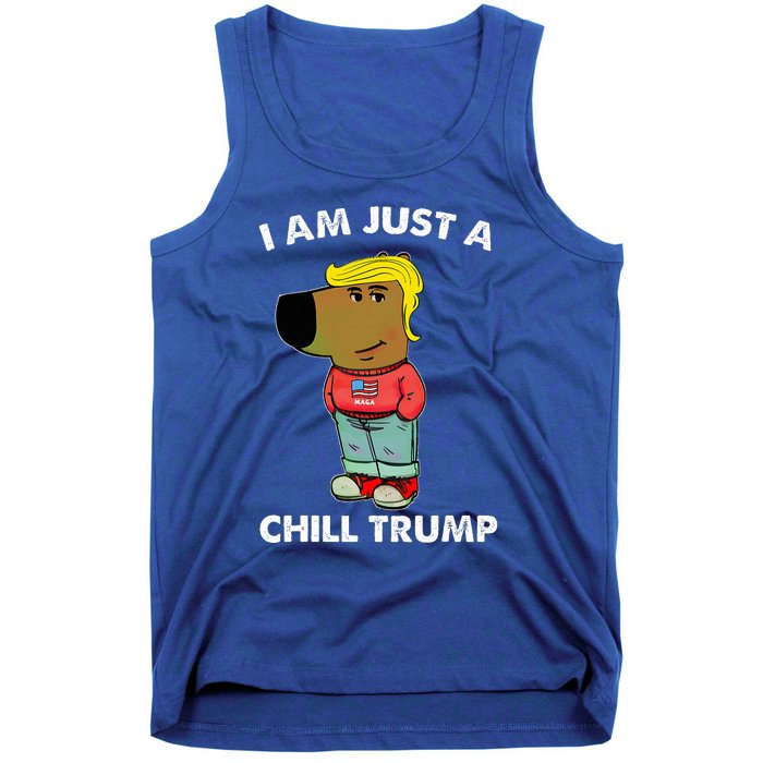 Im Just A Chill Trump Dog Lover Trump Fun Tank Top