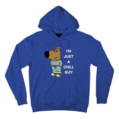 IM Just A Chill Guy Meme Hoodie