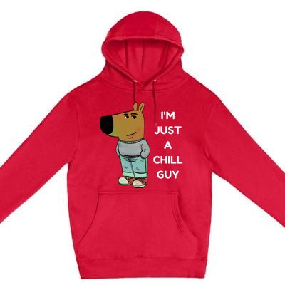 IM Just A Chill Guy Meme Premium Pullover Hoodie