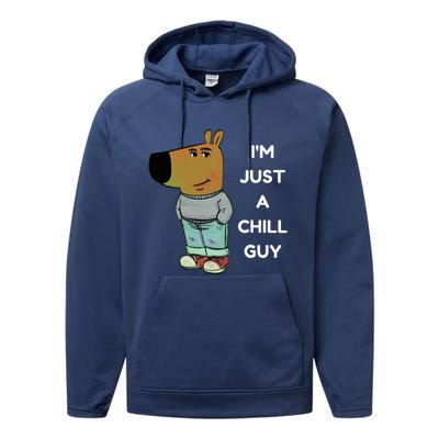 IM Just A Chill Guy Meme Performance Fleece Hoodie