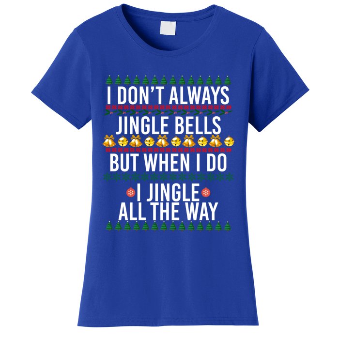 I Jingle All The Way Funny Christmas Holiday Costume Gift Women's T-Shirt