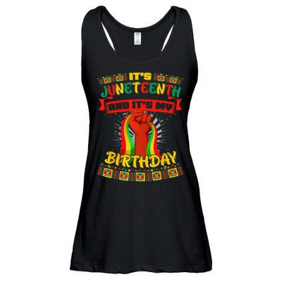 It's Juneteenth And My Birthday African Black Juneteenth Ladies Essential Flowy Tank