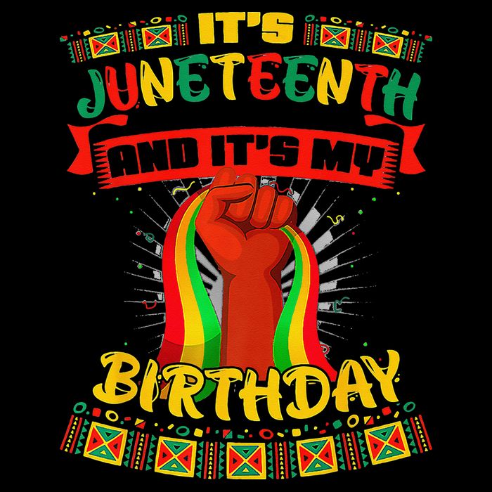 It's Juneteenth And My Birthday African Black Juneteenth Flat Bill Trucker Hat