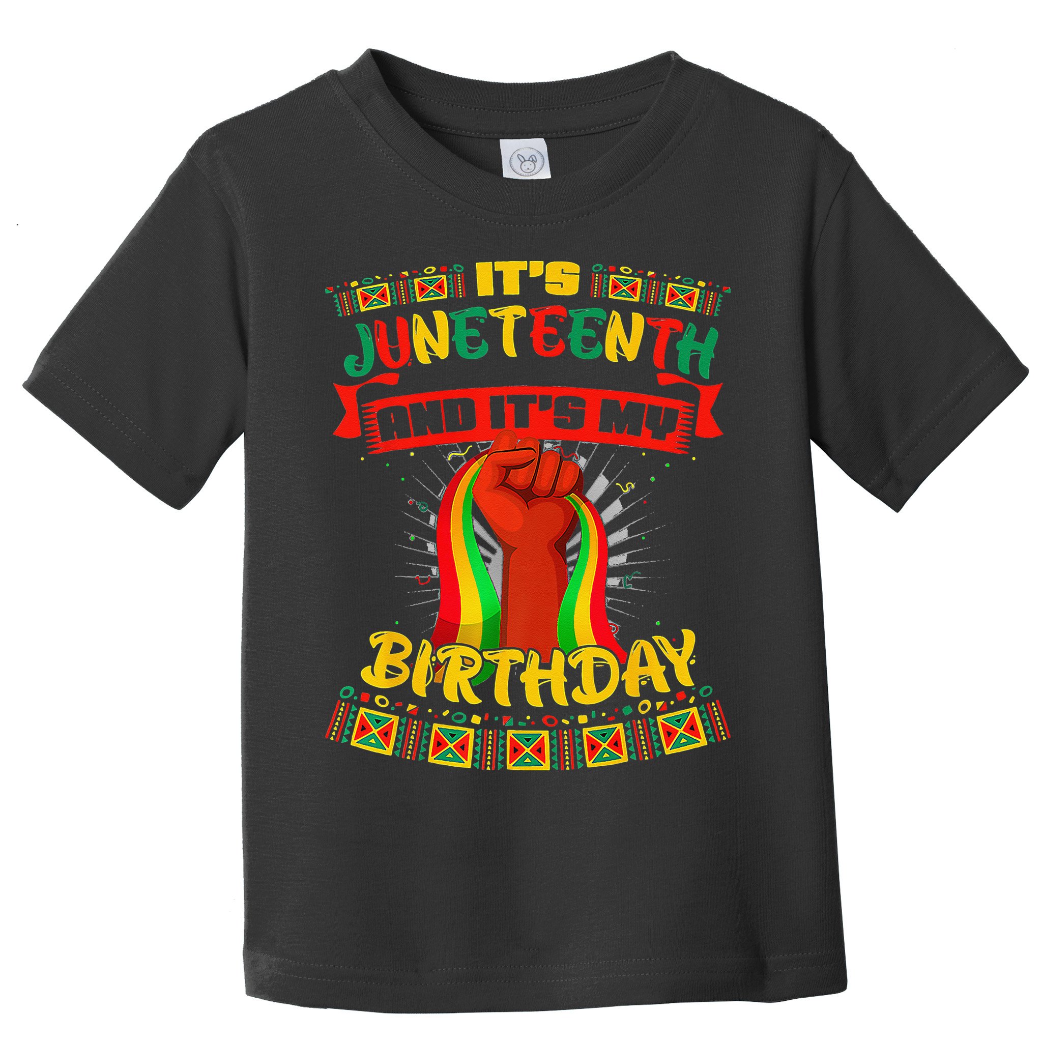 It's Juneteenth And My Birthday African Black Juneteenth Toddler T-Shirt