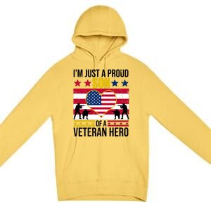 I'm Just A Proud Son Of A Veteran Hero Premium Pullover Hoodie