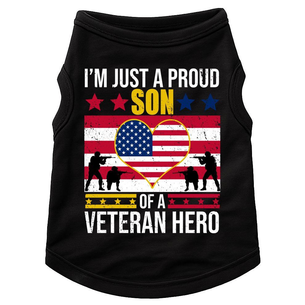 I'm Just A Proud Son Of A Veteran Hero Doggie Tank