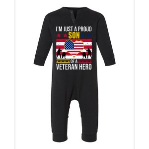 I'm Just A Proud Son Of A Veteran Hero Infant Fleece One Piece