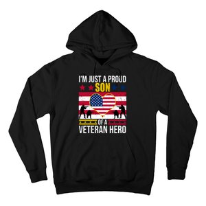 I'm Just A Proud Son Of A Veteran Hero Hoodie